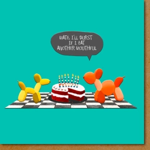 Too much cake Birthday Card